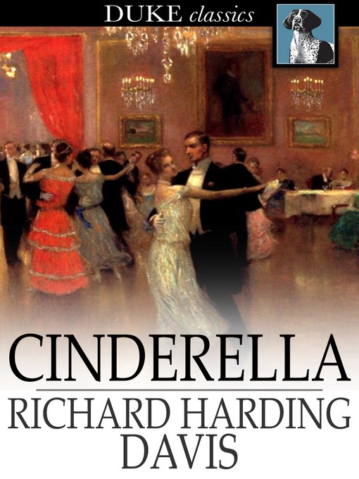 Title details for Cinderella by Richard Harding Davis - Available